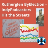 Rutherglen IndyPodcasters Hit the Streets (Instagram Post (Square)) - 1