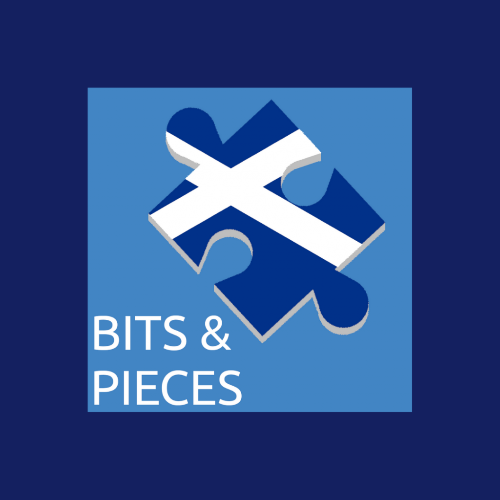 Bits & Pieces Our monthly roundup of action, talk, & discussion from around Scotland. Particularly from the 50% of Scots who support Scottish Independence.