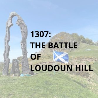 Commemoration of the 1307 Battle of Loudoun Hill. One of the battles in Scottish Wars of Independence. Part of Scottish Independence Podcast History Series.