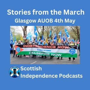 Stories from the March. Scottish Independence