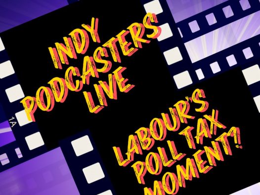 Poll Tax Moment for Labour? Scottish Independence Podcasts. Livestream.