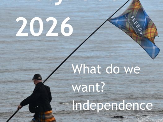 Holyrood 2026. Scottish Independence Convention. Scottish Independence Podcasts