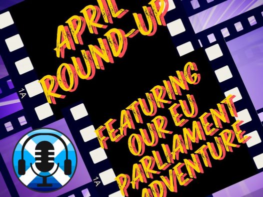 April Round-Up. European Parliament. IndyPodcasters