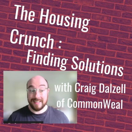Housing Crunch. Solving a Housing Crisis. Craig Dalzell.