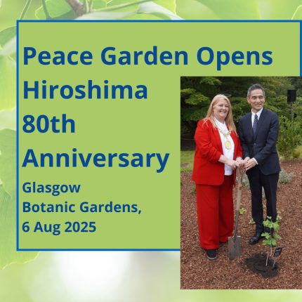 Peace Garden. Lord Provost. Hiroshima. 0th anniversary. Glasgow Botanic Gardens