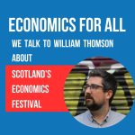 Economics for All. Scotonomics. Festival