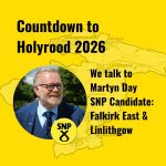 Countdown to Holyrood 2026. Martyn Day. Falkirk East & Linlithgow