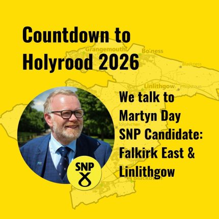 Countdown to Holyrood 2026. Martyn Day. Falkirk East & Linlithgow