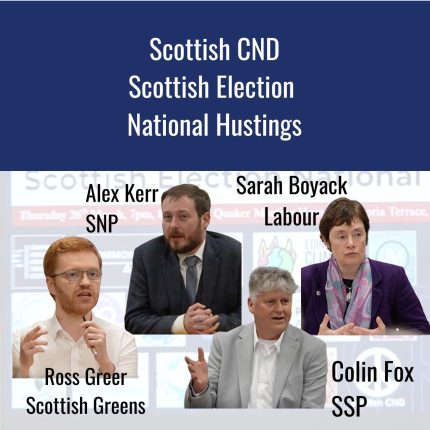 Scottish CND Hustings.