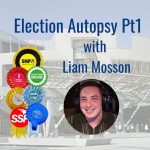 Election Autopsy Pt1. Liam Mosson. Holyrood2026
