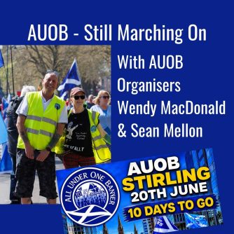 AUOB Stirling Bannockburn March and Rally. Grass roots activism